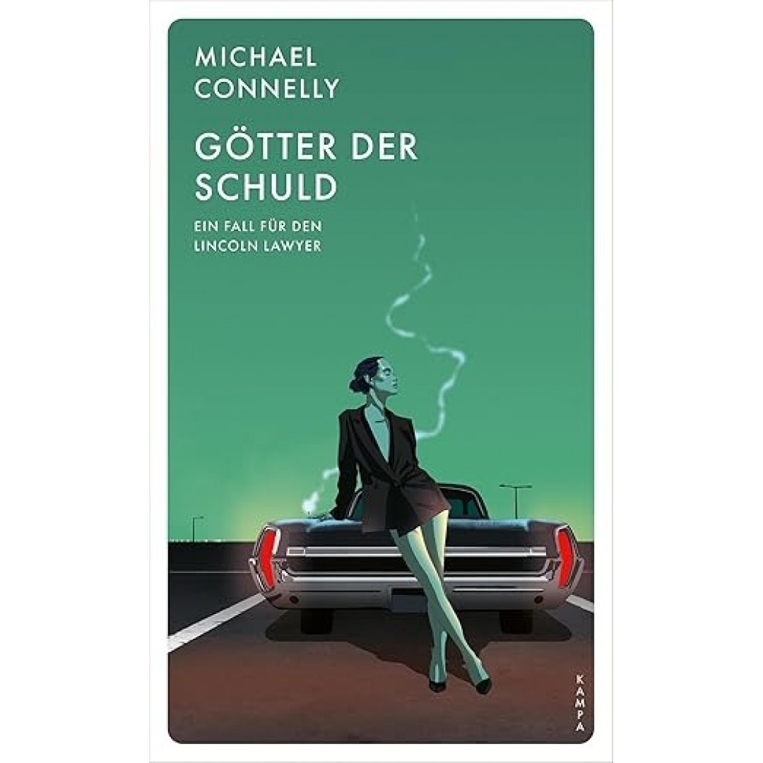 Götter der Schuld: Ein Fall für den Lincoln Lawyer Götter der Schuld: Ein Fall für den Lincoln Lawyer