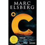°C – Celsius: Thriller - Der neue Bestseller vom Blackout-Autor °C – Celsius: Thriller - Der neue Bestseller vom Blackout-Autor