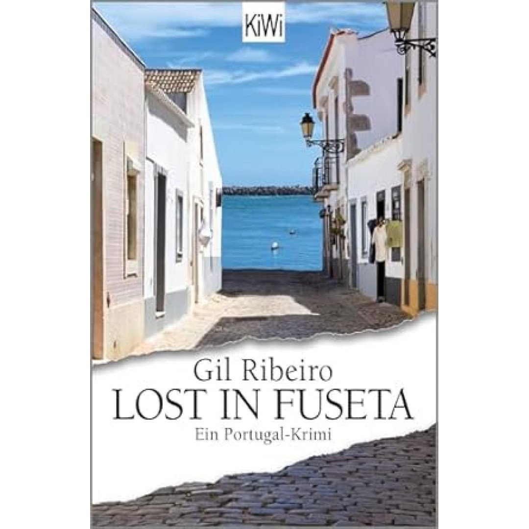 Lost in Fuseta: Ein Portugal-Krimi