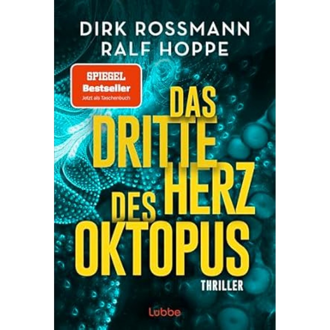Das dritte Herz des Oktopus: Thriller (Die Oktopus-Reihe, Band 3) Das dritte Herz des Oktopus: Thriller (Die Oktopus-Reihe, Band 3)