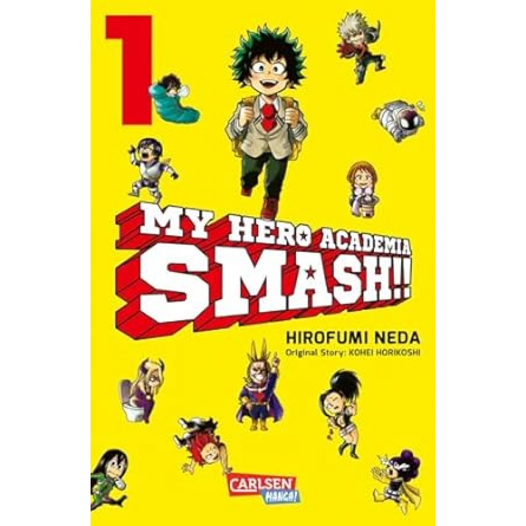 My Hero Academia Smash 1: Der neue Smasher aus Japan! My Hero Academia Smash 1: Der neue Smasher aus Japan!