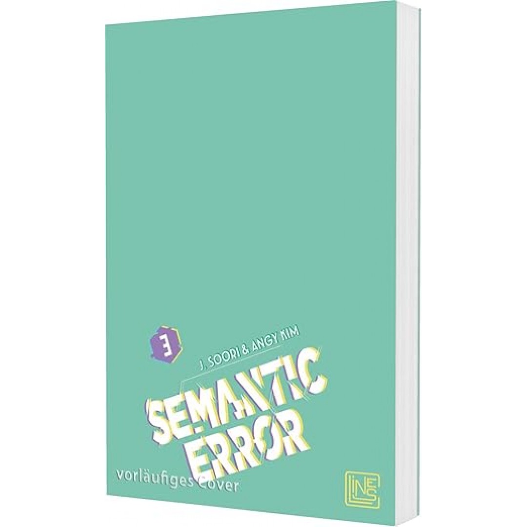 Semantic Error 3: Einfühlsamen Boys Love Webtoon mit beeindruckenden Zeichnungen und viel Gefühl - mit exklusiver Photocard, nur in der 1. Auflage! Semantic Error 3: Einfühlsamen Boys Love Webtoon mit beeindruckenden Zeichnungen und viel Gefühl - mit exklusiver Photocard, nur in der 1. Auflage!