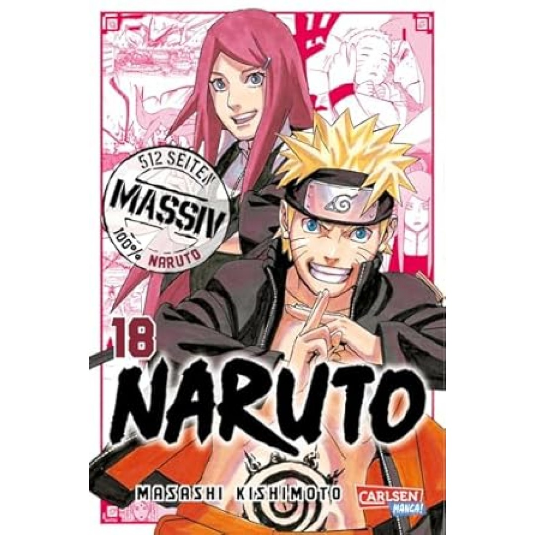 Naruto Massiv 18: Die Originalserie als umfangreiche Sammelbandausgabe! Naruto Massiv 18: Die Originalserie als umfangreiche Sammelbandausgabe!
