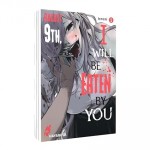 August 9th, I will be eaten by you 1: Blutiger Body-Horror-Manga über einen Schüler und seine hungrigen Monster-Stalkerinnen! August 9th, I will be eaten by you 1: Blutiger Body-Horror-Manga über einen Schüler und seine hungrigen Monster-Stalkerinnen!