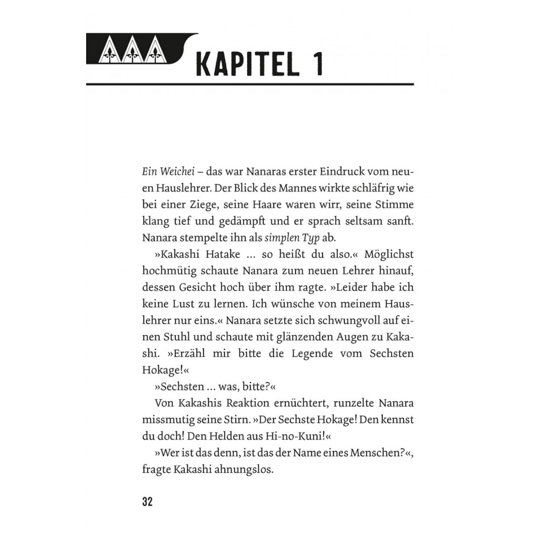 Naruto - Kakashi Retsuden: Der sechste Hokage und der Verlierer (Nippon Novel): Der Manga-Welterfolg als Novel-Spin-off Naruto - Kakashi Retsuden: Der sechste Hokage und der Verlierer (Nippon Novel): Der Manga-Welterfolg als Novel-Spin-off