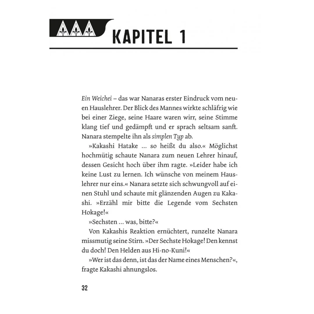 Naruto - Kakashi Retsuden: Der sechste Hokage und der Verlierer (Nippon Novel): Der Manga-Welterfolg als Novel-Spin-off Naruto - Kakashi Retsuden: Der sechste Hokage und der Verlierer (Nippon Novel): Der Manga-Welterfolg als Novel-Spin-off
