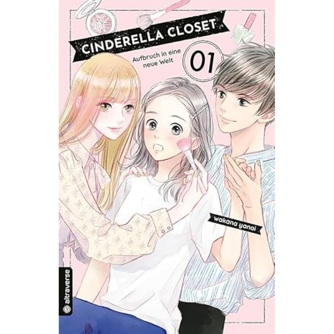 Cinderella Closet - Aufbruch in eine neue Welt 01 Cinderella Closet - Aufbruch in eine neue Welt 01