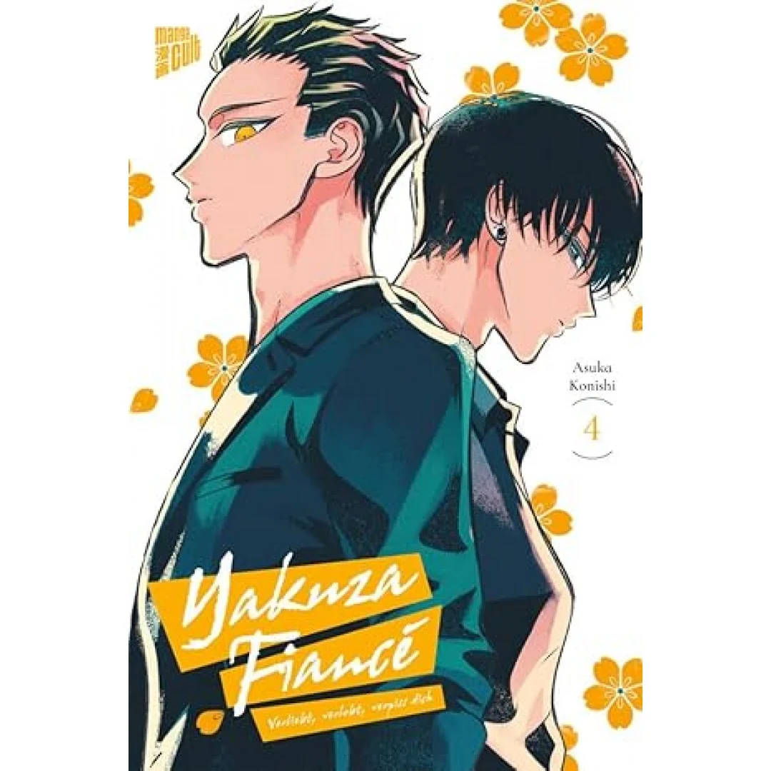 Yakuza Fiancé – Verliebt, verlobt, verpiss dich 4 Yakuza Fiancé – Verliebt, verlobt, verpiss dich 4