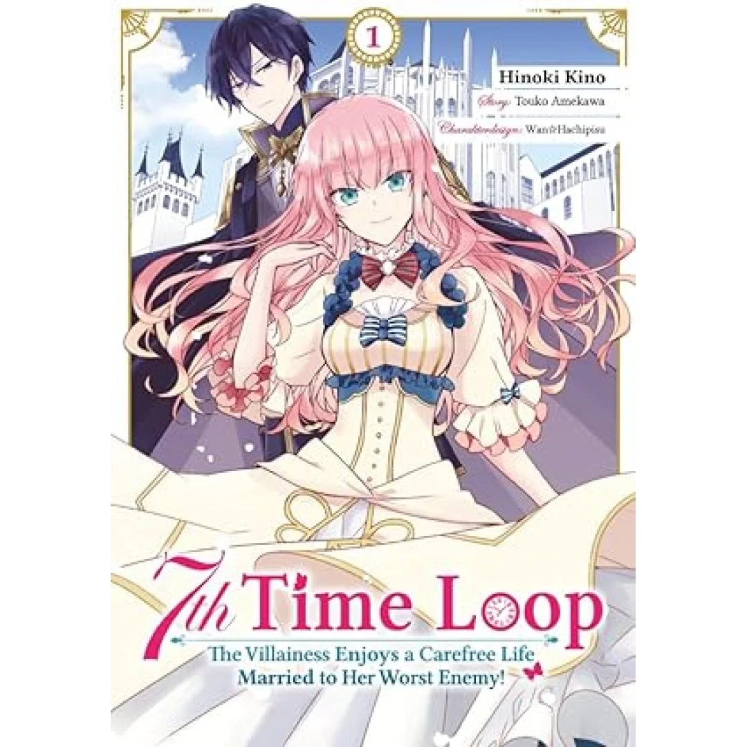 7th Time Loop: The Villainess Enjoys a Carefree Life Married to Her Worst Enemy! (Manga), Band 01 (deutsche Ausgabe) 7th Time Loop: The Villainess Enjoys a Carefree Life Married to Her Worst Enemy! (Manga), Band 01 (deutsche Ausgabe)