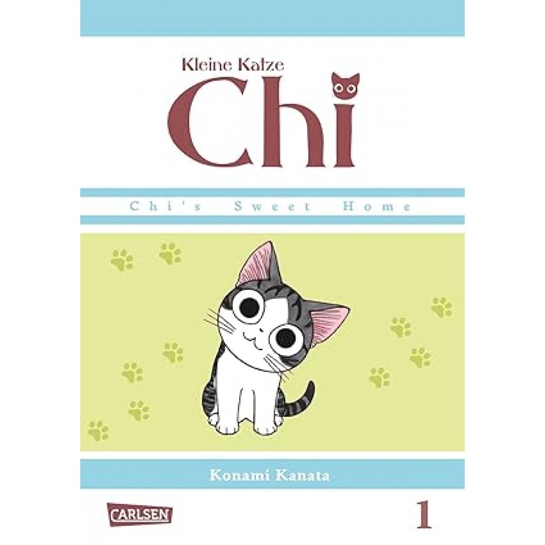 Kleine Katze Chi 1: Comedy-Manga-Serie für Kinder ab 8 Jahre über die liebenswerten Abenteuer eines niedlichen Kätzchens - in Vollfarbe und westlicher Leserichtung Kleine Katze Chi 1: Comedy-Manga-Serie für Kinder ab 8 Jahre über die liebenswerten Abenteuer eines niedlichen Kätzchens - in Vollfarbe und westlicher Leserichtung