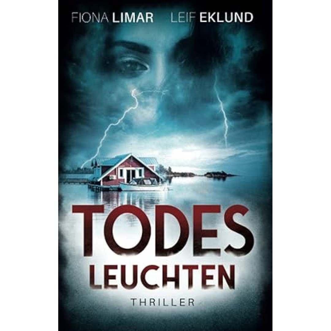 Todesleuchten: Schwedenthriller Todesleuchten: Schwedenthriller