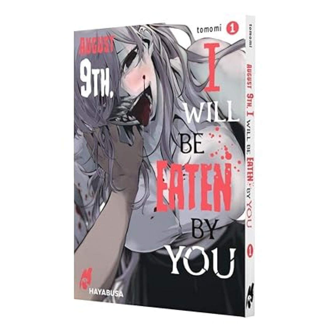 August 9th, I will be eaten by you 1: Blutiger Body-Horror-Manga über einen Schüler und seine hungrigen Monster-Stalkerinnen! August 9th, I will be eaten by you 1: Blutiger Body-Horror-Manga über einen Schüler und seine hungrigen Monster-Stalkerinnen!