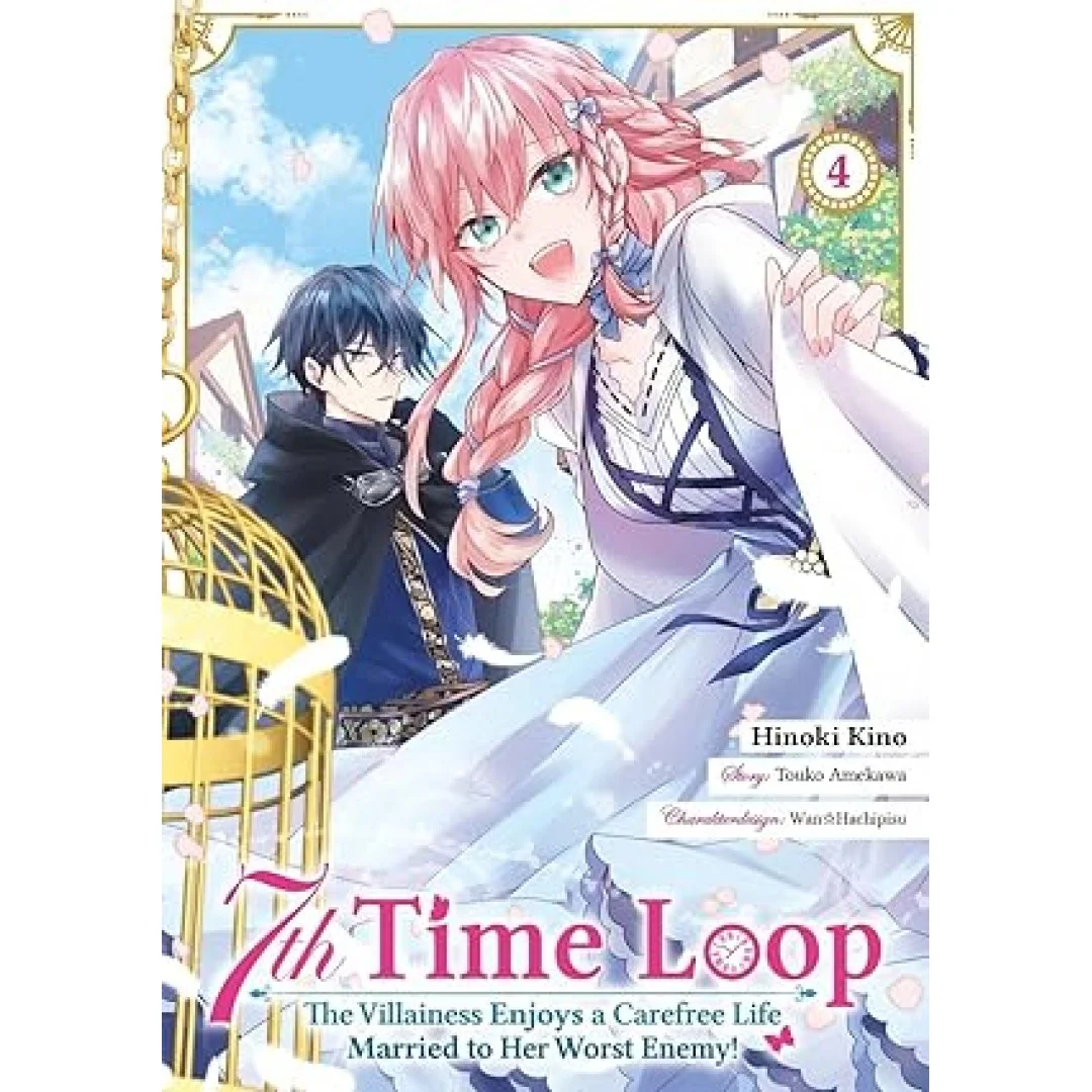 7th Time Loop: The Villainess Enjoys a Carefree Life Married to Her Worst Enemy! (Manga), Band 04 (deutsche Ausgabe) 7th Time Loop: The Villainess Enjoys a Carefree Life Married to Her Worst Enemy! (Manga), Band 04 (deutsche Ausgabe)