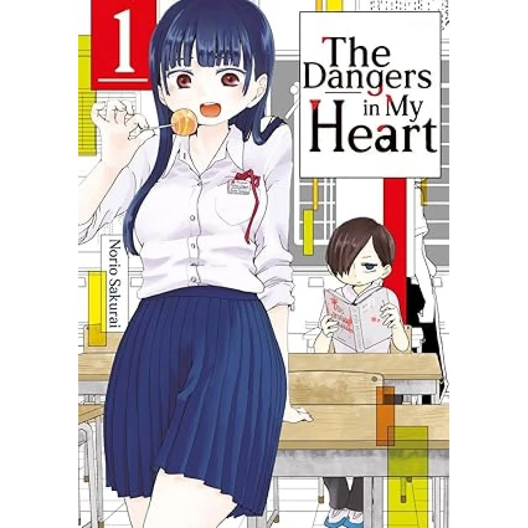 The Dangers in My Heart – Band 01 (deutsche Ausgabe) The Dangers in My Heart – Band 01 (deutsche Ausgabe)