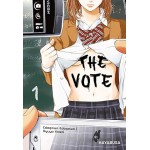 The Vote 1: Schockierender Highschool-Thriller - Jedes Geheimnis kommt irgendwann ans Licht! The Vote 1: Schockierender Highschool-Thriller - Jedes Geheimnis kommt irgendwann ans Licht!
