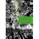 H.P. Lovecraft Manga: Cthulhus Ruf: Adaption des Horrorklassikers über den Beginn des berühmten Cthulhu-Mythos mit 3 Kurzgeschichten - für Fans ab 15 Jahren H.P. Lovecraft Manga: Cthulhus Ruf: Adaption des Horrorklassikers über den Beginn des berühmten Cthulhu-Mythos mit 3 Kurzgeschichten - für Fans ab 15 Jahren