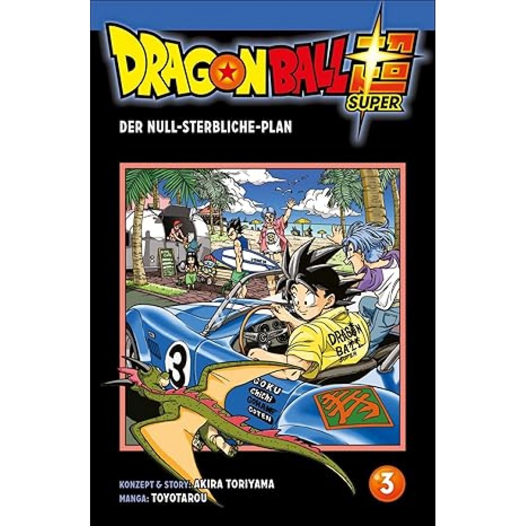 Dragon Ball Super 3: Neues aus dem DRAGON BALL-Universum Dragon Ball Super 3: Neues aus dem DRAGON BALL-Universum