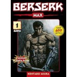 Berserk Max 01: Das actiongeladene und genredefinierende Dark-Fantasy-Epos von Kentaro Miura: 2 Mangas in einem Band Berserk Max 01: Das actiongeladene und genredefinierende Dark-Fantasy-Epos von Kentaro Miura: 2 Mangas in einem Band