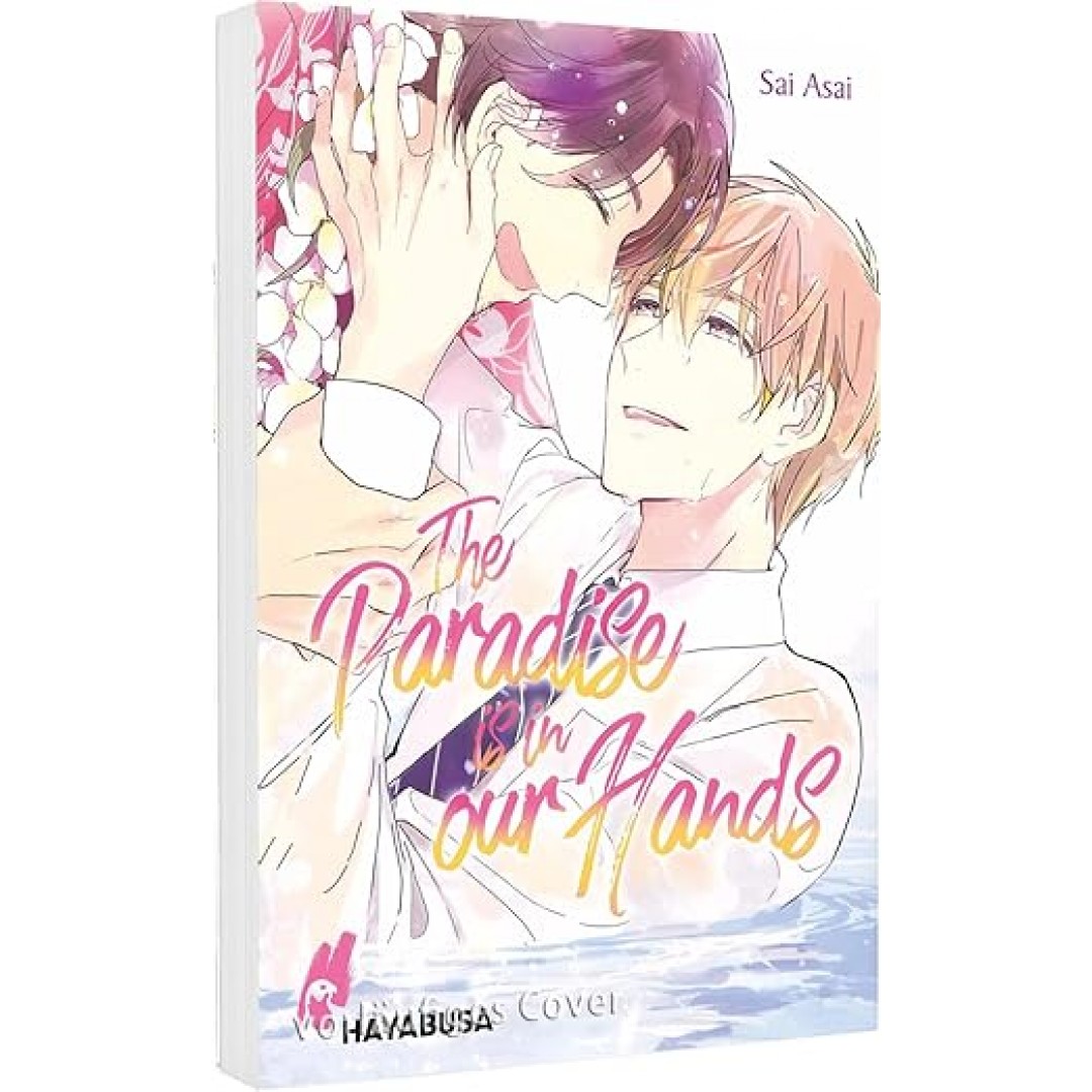 The Paradise is in our Hands: Ein erotischer Boys Love-Einzelband von der Meisterin des Yaoi! The Paradise is in our Hands: Ein erotischer Boys Love-Einzelband von der Meisterin des Yaoi!