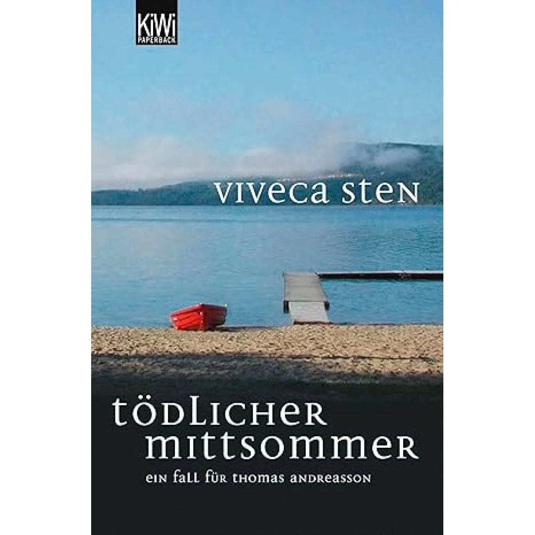 Tödlicher Mittsommer: Ein Fall für Thomas Andreasson Tödlicher Mittsommer: Ein Fall für Thomas Andreasson