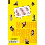 My Hero Academia Smash 1: Der neue Smasher aus Japan! My Hero Academia Smash 1: Der neue Smasher aus Japan!