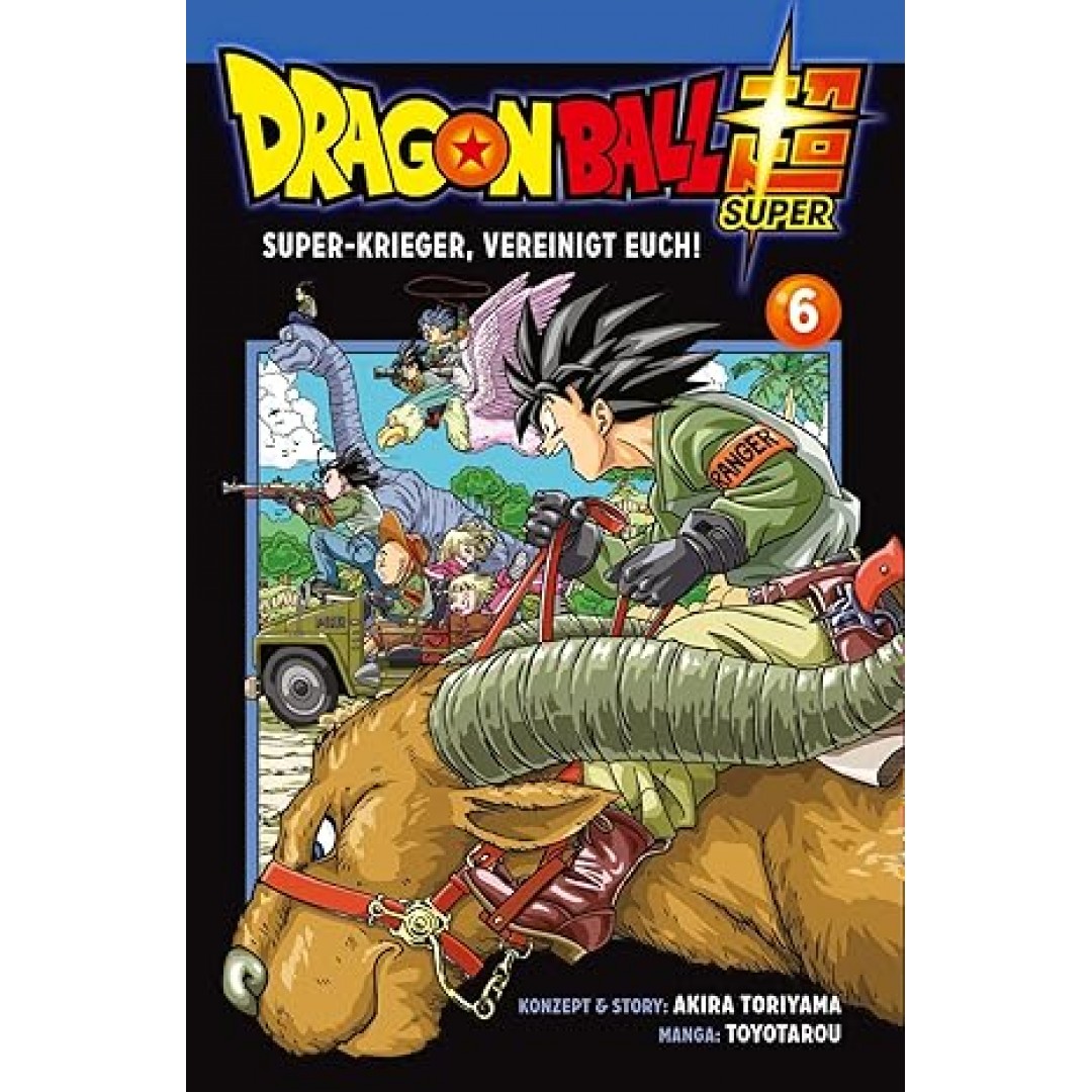 Dragon Ball Super 6: Neues aus dem DRAGON BALL-Universum Dragon Ball Super 6: Neues aus dem DRAGON BALL-Universum