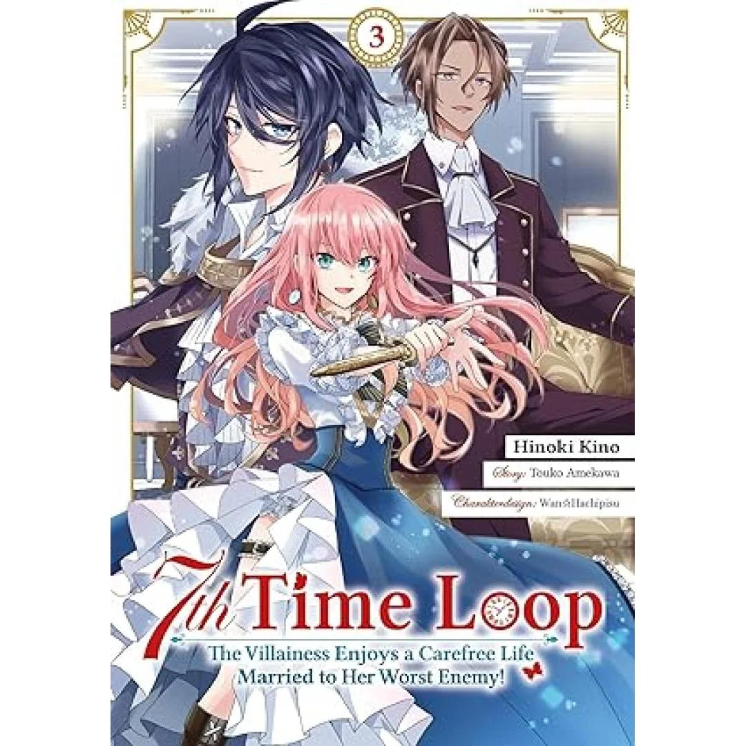 7th Time Loop: The Villainess Enjoys a Carefree Life Married to Her Worst Enemy! (Manga), Band 03 (deutsche Ausgabe) 7th Time Loop: The Villainess Enjoys a Carefree Life Married to Her Worst Enemy! (Manga), Band 03 (deutsche Ausgabe)