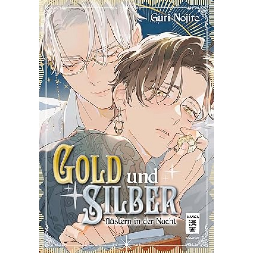 Gold und Silber flüstern in der Nacht Gold und Silber flüstern in der Nacht