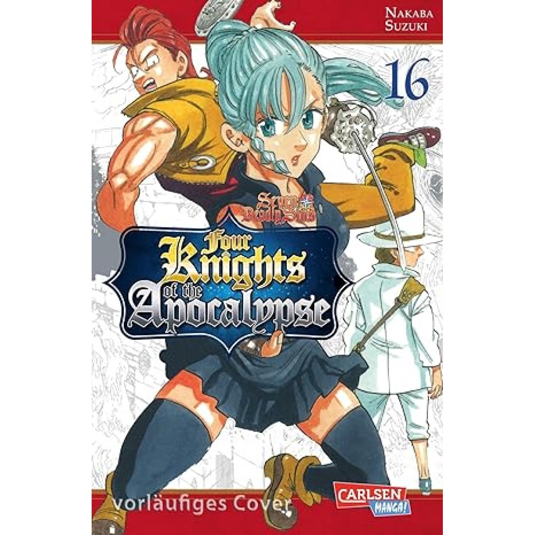 Seven Deadly Sins: Four Knights of the Apocalypse 16: Actionreiche Fantasy-Abenteuer um die Vier Ritter der Apokalypse Seven Deadly Sins: Four Knights of the Apocalypse 16: Actionreiche Fantasy-Abenteuer um die Vier Ritter der Apokalypse