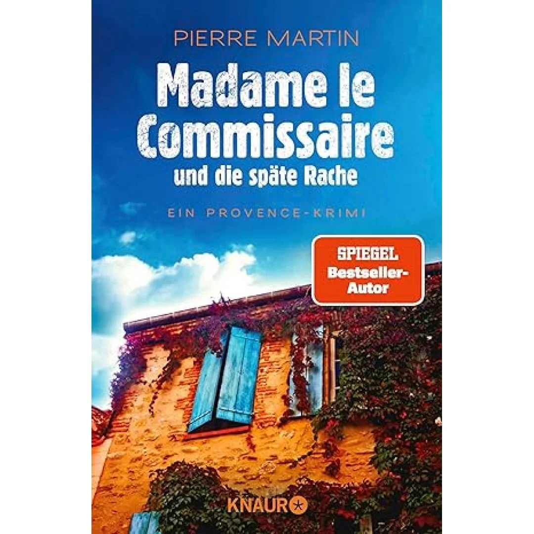 Madame le Commissaire und die späte Rache: Ein Provence-Krimi Madame le Commissaire und die späte Rache: Ein Provence-Krimi