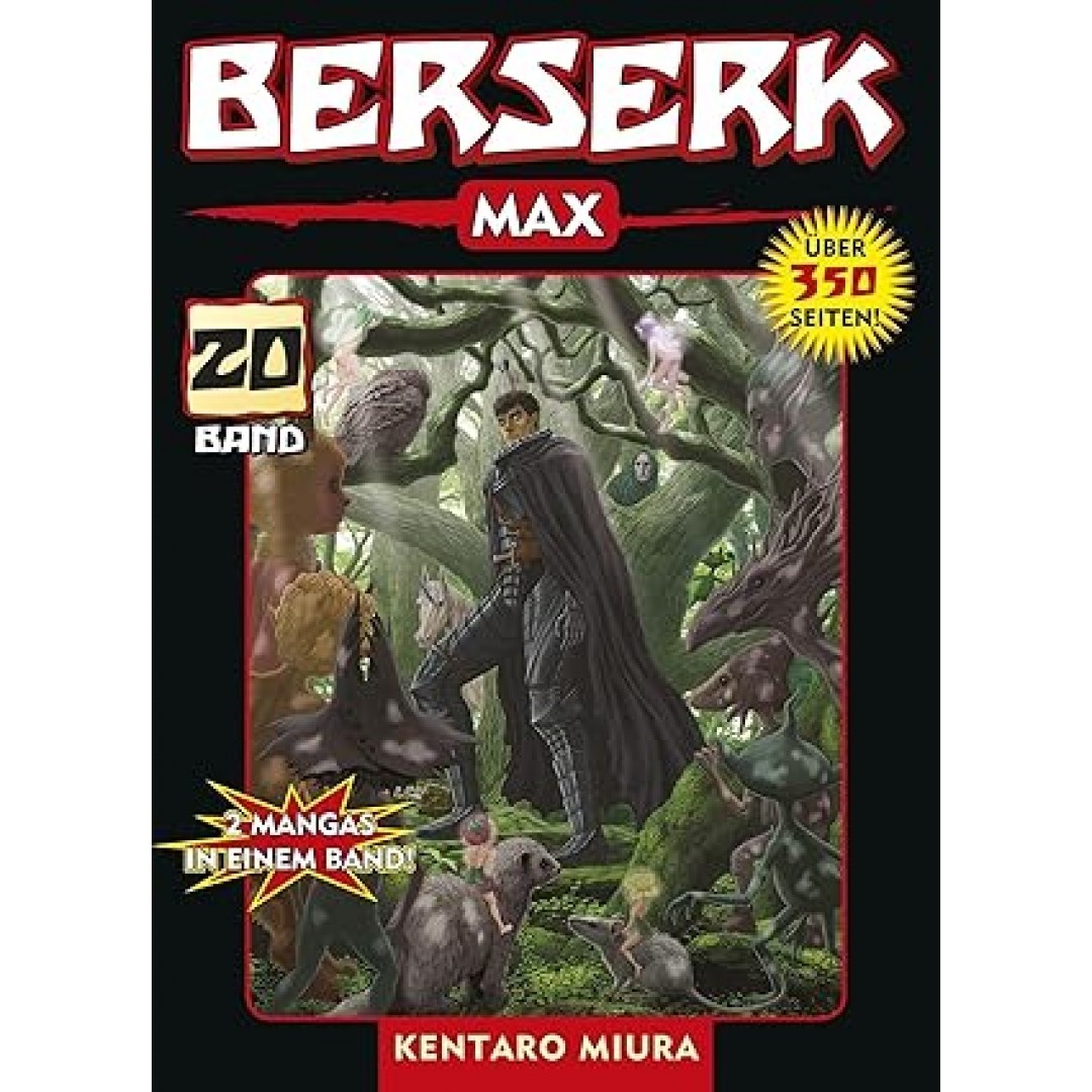 Berserk Max 20: Das actiongeladene und genredefinierende Dark-Fantasy-Epos von Kentaro Miura: Bd. 20 Berserk Max 20: Das actiongeladene und genredefinierende Dark-Fantasy-Epos von Kentaro Miura: Bd. 20