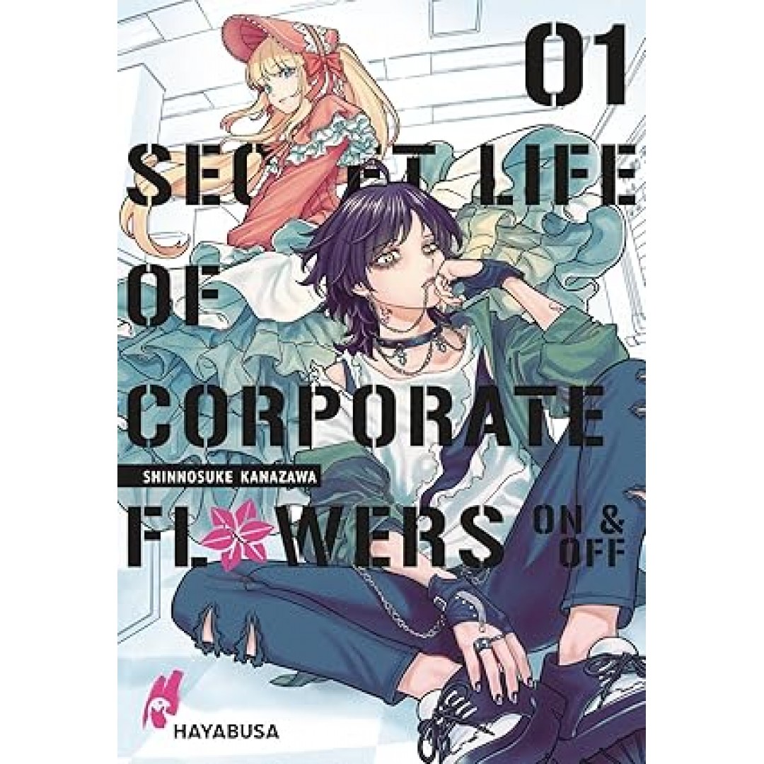 Secret Life of Corporate Flowers – On & Off 1: Humorvoller und mitreißender Slice of Life-Manga über die Fashion-Identitäten zweier Angestellter ... Life of Corporare Flowers - On & Off, Band 1) Secret Life of Corporate Flowers – On & Off 1: Humorvoller und mitreißender Slice of Life-Manga über die Fashion-Identitäten zweier Angestellter ... Life of Corporare Flowers - On & Off, Band 1)