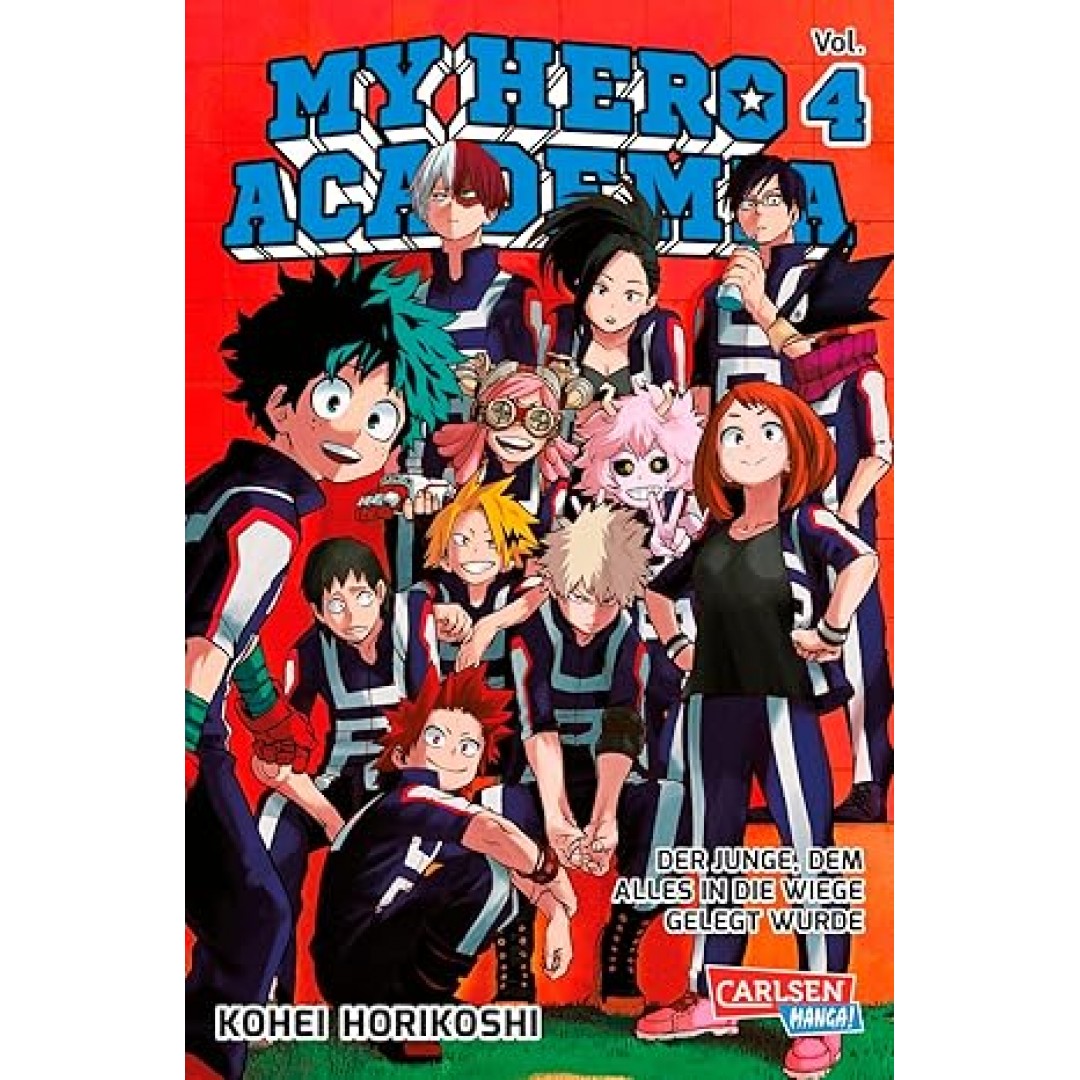 My Hero Academia 4: Abenteuer und Action in der Superheldenschule! My Hero Academia 4: Abenteuer und Action in der Superheldenschule!