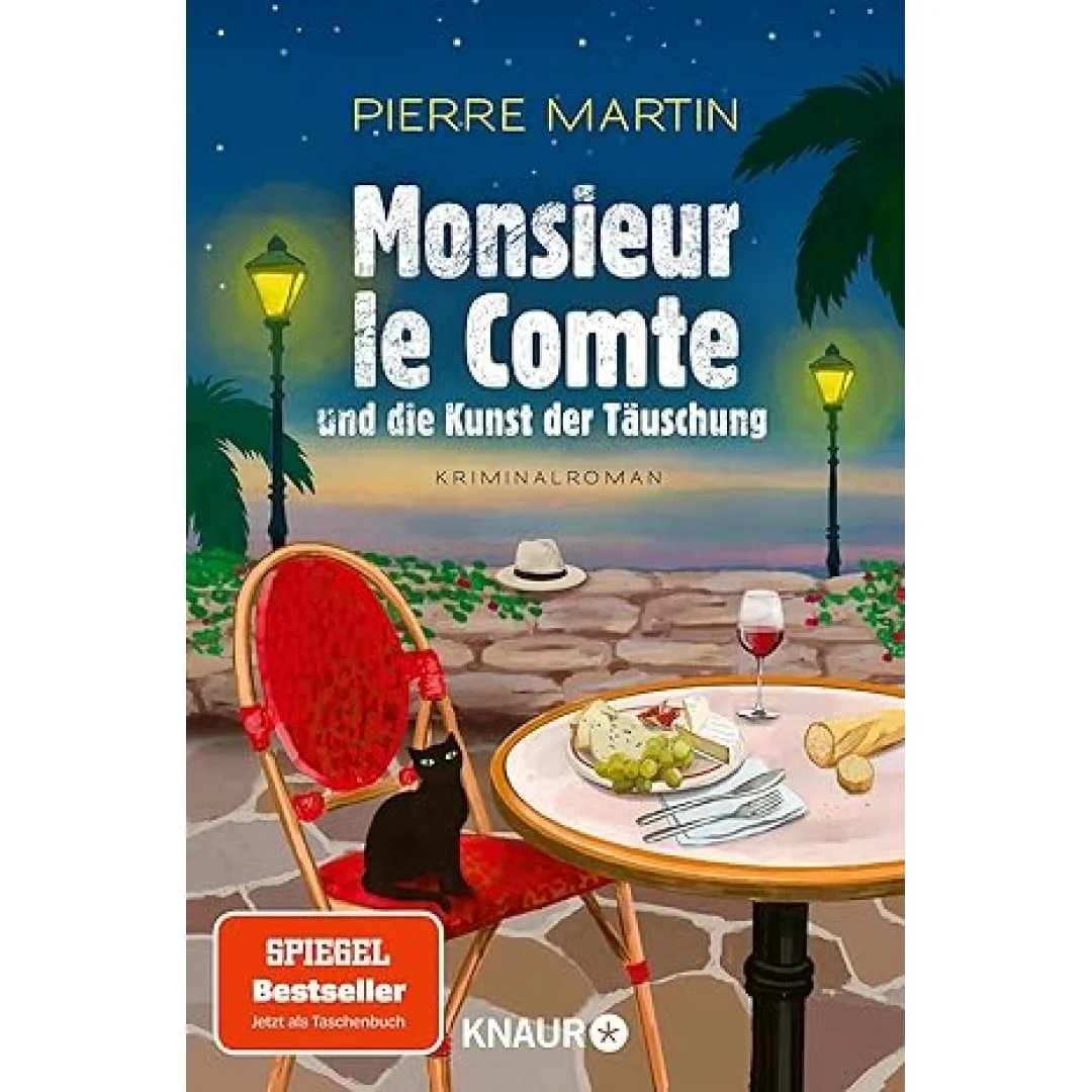 Monsieur le Comte und die Kunst der Täuschung: Kriminalroman | Band 2 der Cosy-Crime- und Spiegel-Bestseller-Krimi-Reihe Monsieur le Comte und die Kunst der Täuschung: Kriminalroman | Band 2 der Cosy-Crime- und Spiegel-Bestseller-Krimi-Reihe