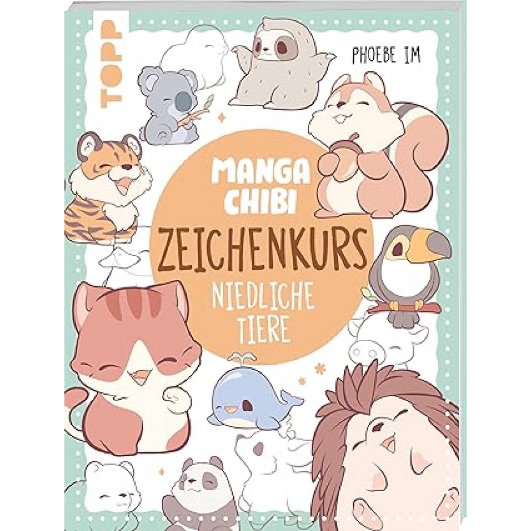 Manga Chibi – Zeichenkurs Niedliche Tiere: 75 knuddlige Kreaturen Schritt für Schritt erklärt Manga Chibi – Zeichenkurs Niedliche Tiere: 75 knuddlige Kreaturen Schritt für Schritt erklärt