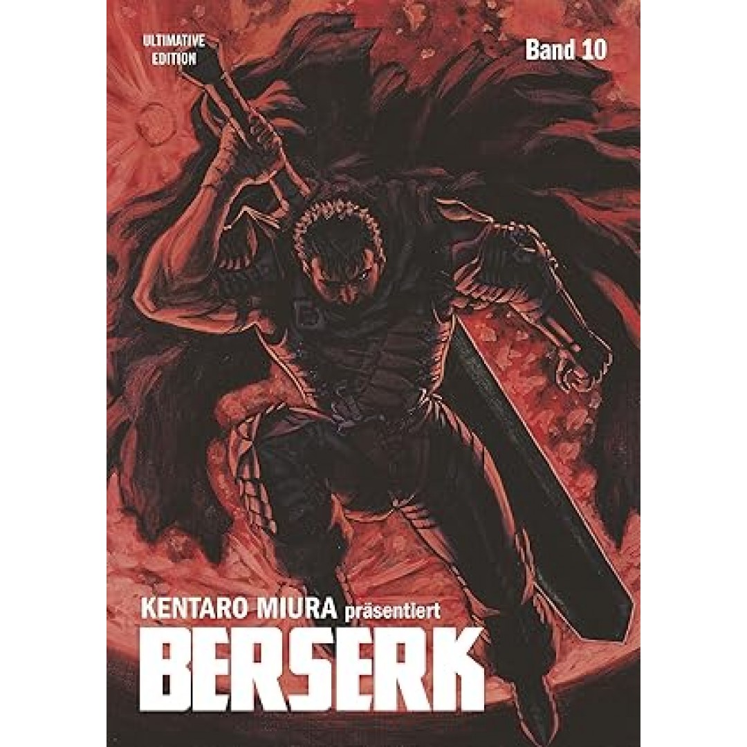 Berserk: Ultimative Edition 10: Das Dark-Fantasy-Epos! Jetzt im Großformat mit neuer Covergestaltung, um noch tiefer in die faszinierend brutale Welt Kentaro Miuras einzutauchen!: Bd. 10 Berserk: Ultimative Edition 10: Das Dark-Fantasy-Epos! Jetzt im Großformat mit neuer Covergestaltung, um noch tiefer in die faszinierend brutale Welt Kentaro Miuras einzutauchen!: Bd. 10