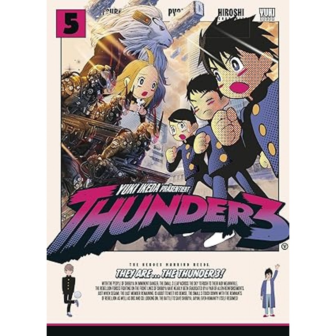 Thunder 3 Band 05: In diesem Sci-Fi-Manga wagen drei Freunde auf einer Rettungsmission den Sprung durch die Dimensionen Thunder 3 Band 05: In diesem Sci-Fi-Manga wagen drei Freunde auf einer Rettungsmission den Sprung durch die Dimensionen