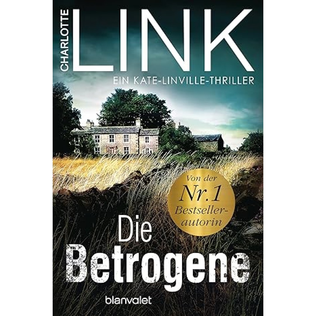 Die Betrogene: Kriminalroman (Die Kate-Linville-Reihe, Band 1) Die Betrogene: Kriminalroman (Die Kate-Linville-Reihe, Band 1)