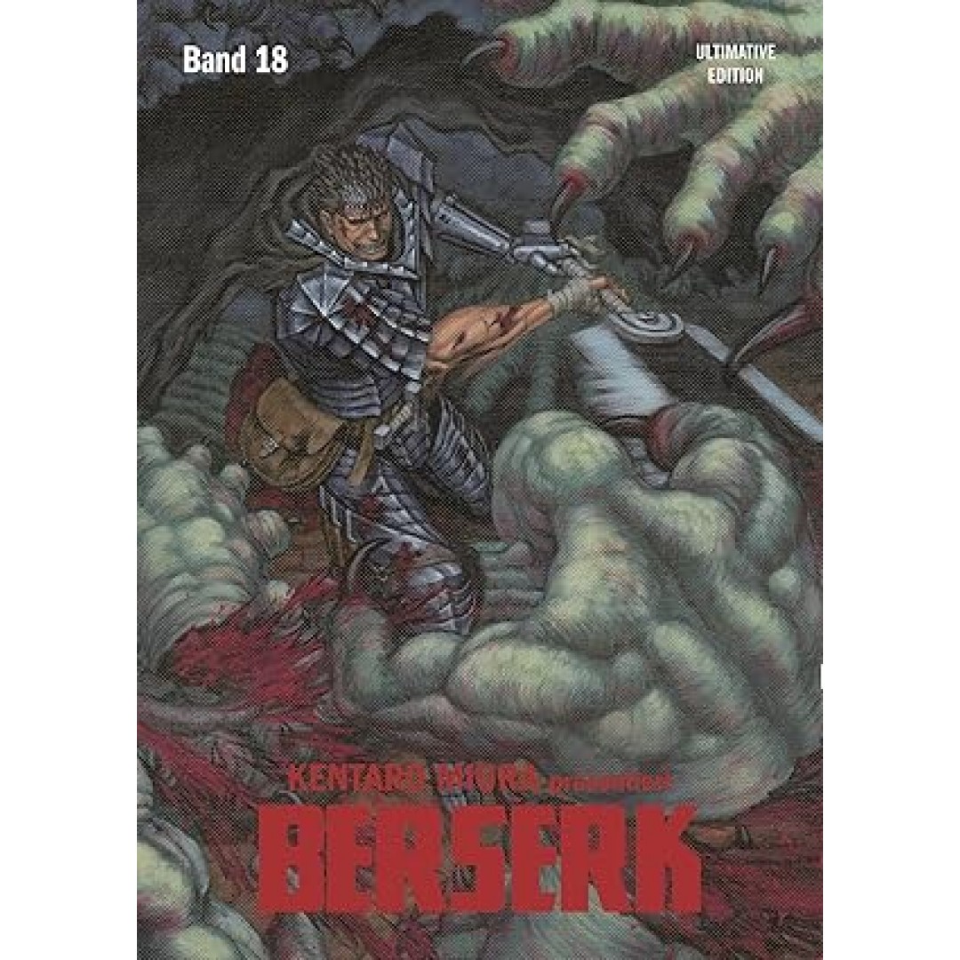 Berserk: Ultimative Edition 18: Das Dark-Fantasy-Epos! Jetzt im Großformat mit neuer Covergestaltung, um noch tiefer in die faszinierend brutale Welt Kentaro Miuras einzutauchen! Berserk: Ultimative Edition 18: Das Dark-Fantasy-Epos! Jetzt im Großformat mit neuer Covergestaltung, um noch tiefer in die faszinierend brutale Welt Kentaro Miuras einzutauchen!