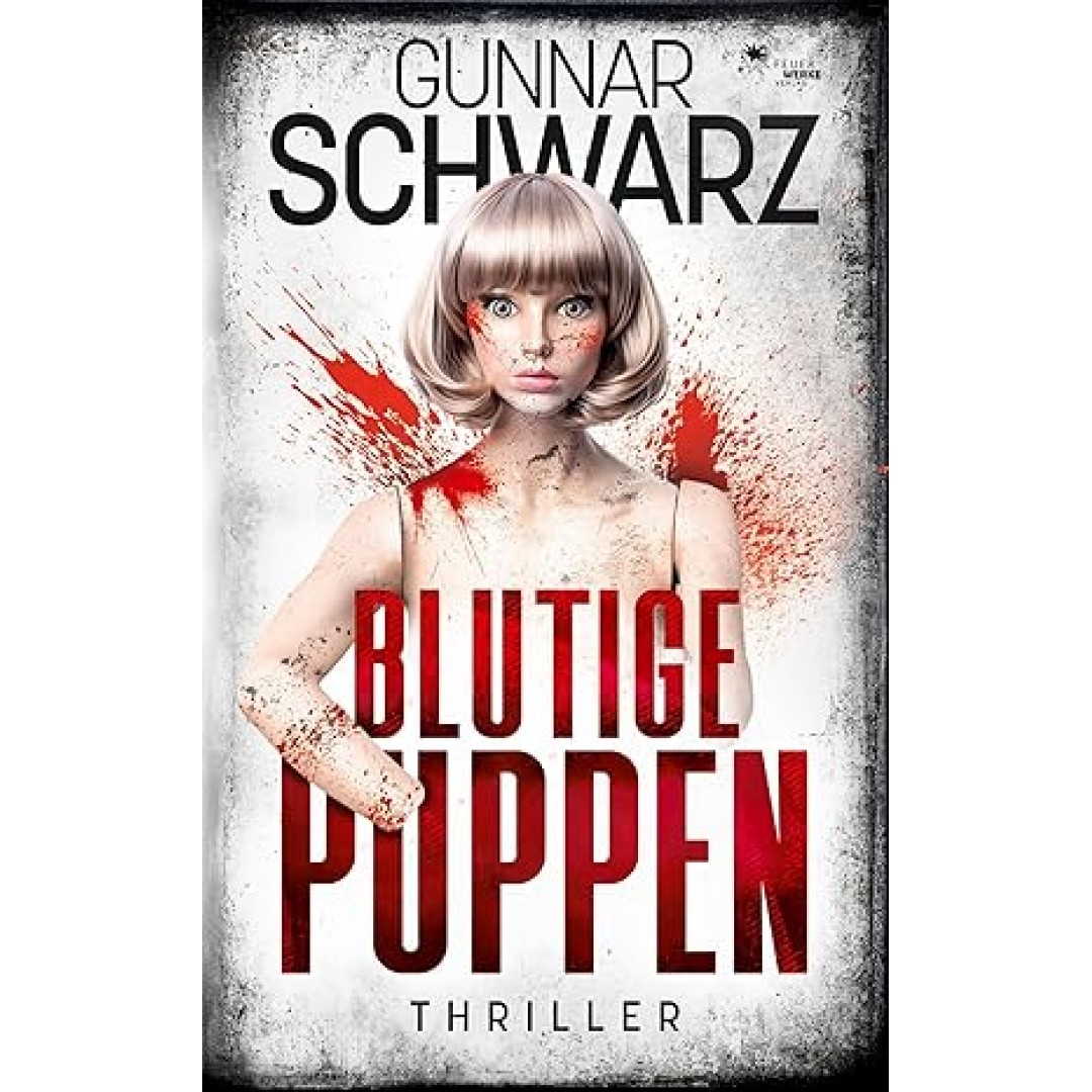Blutige Puppen (Thriller) Blutige Puppen (Thriller)