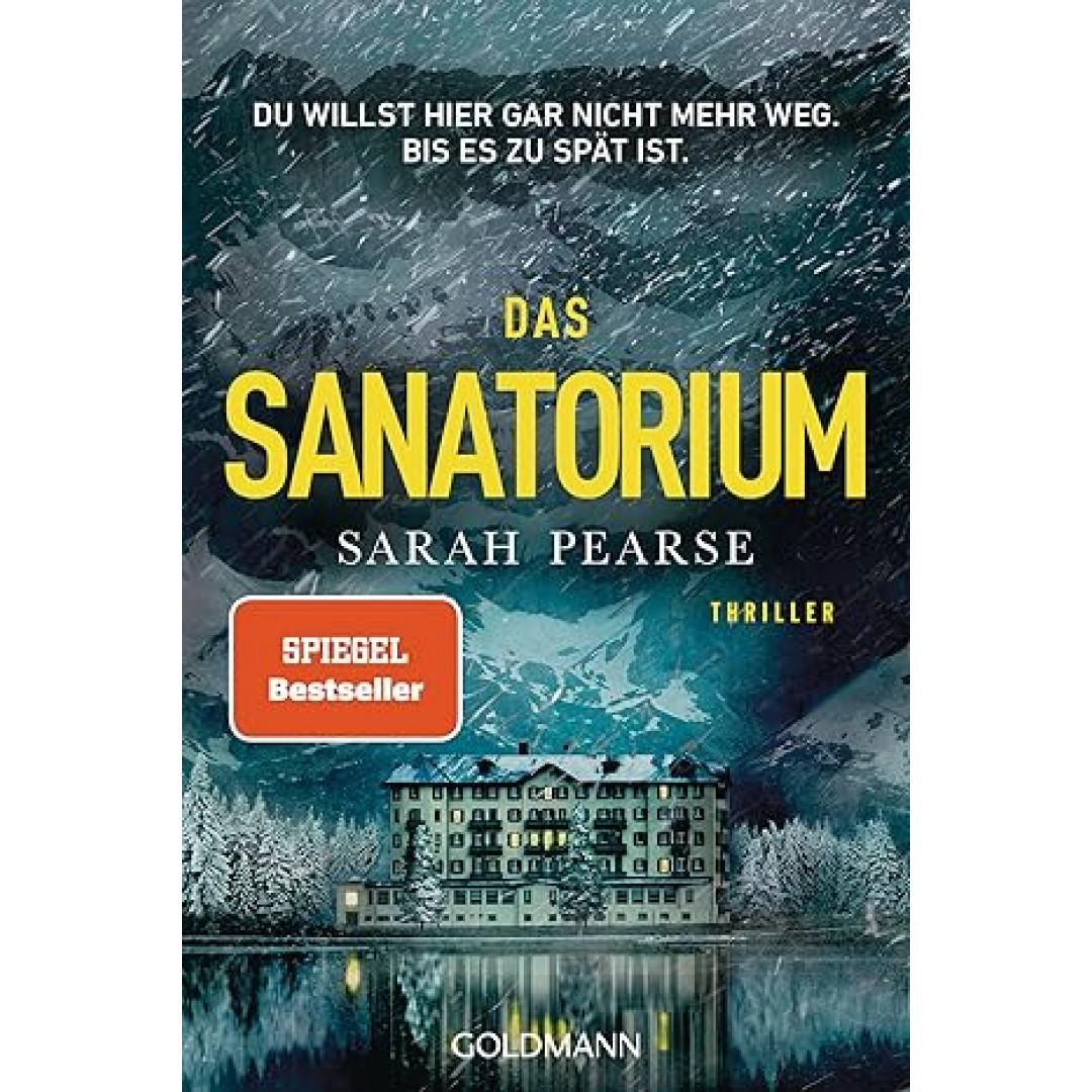 Das Sanatorium: Thriller (Ein Fall für Elin Warner, Band 1) Das Sanatorium: Thriller (Ein Fall für Elin Warner, Band 1)