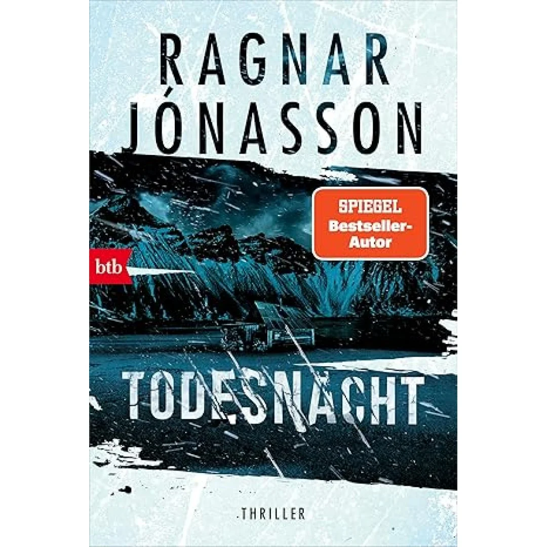 Todesnacht: Thriller - Dark-Iceland-Serie Band 2 (Dark-Iceland-Reihe, Band 2) Todesnacht: Thriller - Dark-Iceland-Serie Band 2 (Dark-Iceland-Reihe, Band 2)