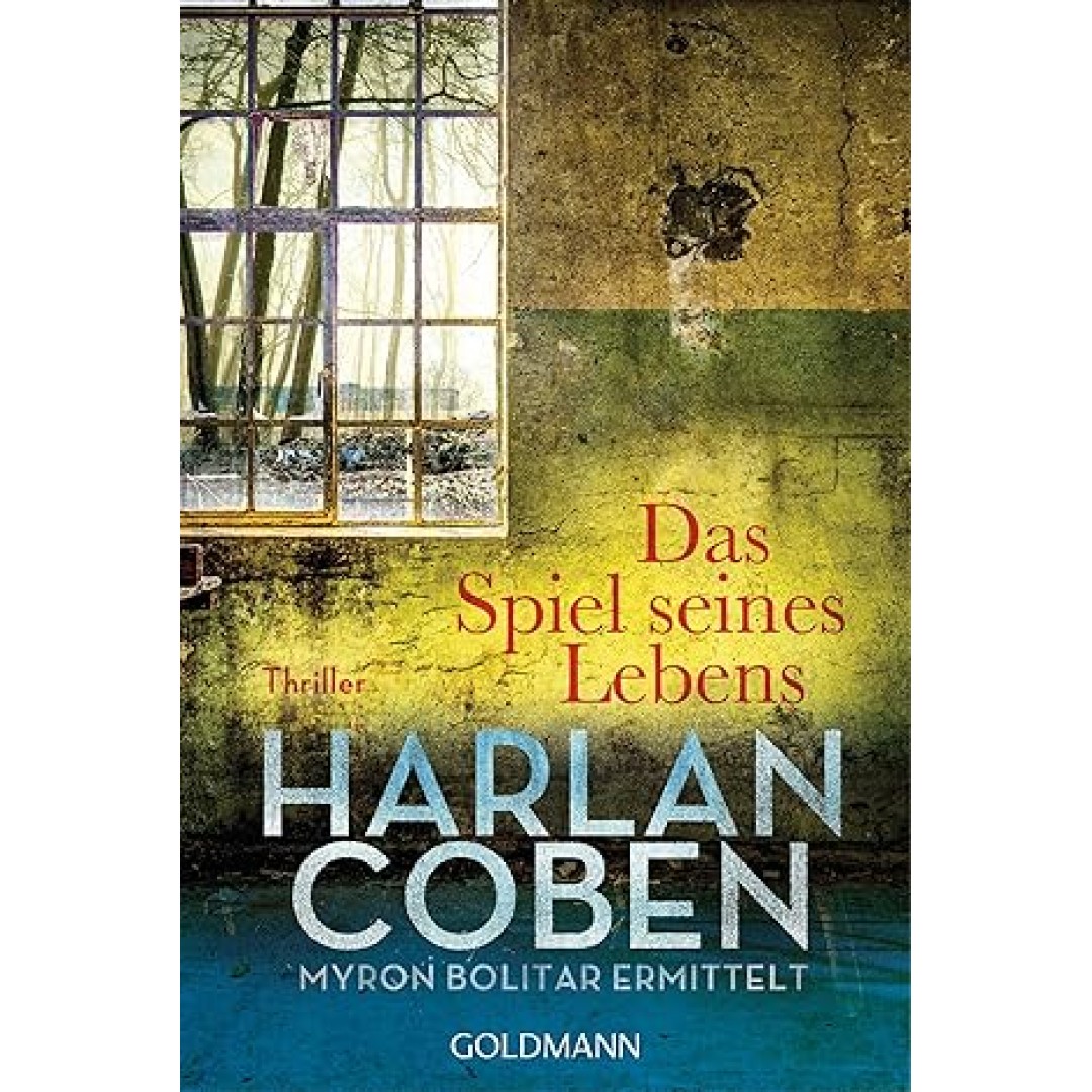Das Spiel seines Lebens - Myron Bolitar ermittelt: Thriller (Myron-Bolitar-Reihe, Band 1) Das Spiel seines Lebens - Myron Bolitar ermittelt: Thriller (Myron-Bolitar-Reihe, Band 1)